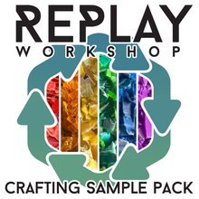 Load image into Gallery viewer, Replay Workshop Crafting Sample Pack [Replay]