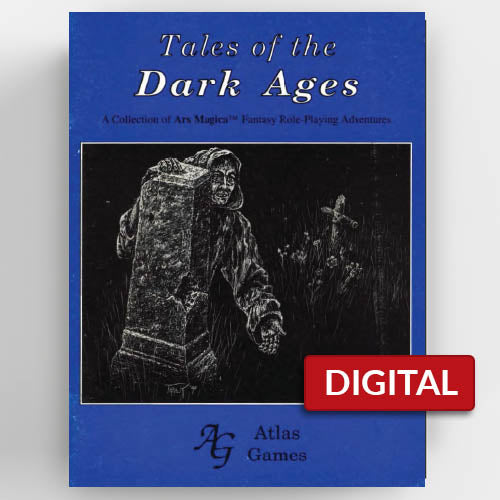 Tales of the Dark Ages (Ars Magica 2E)