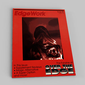 Edgework: The Over the Edge Fanzine #2 [Partner]