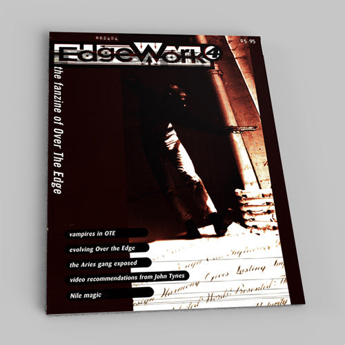 Edgework: The Over the Edge Fanzine #4 [Partner]