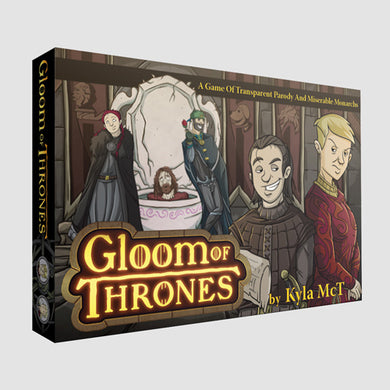 Gloom of Thrones [Outlet]