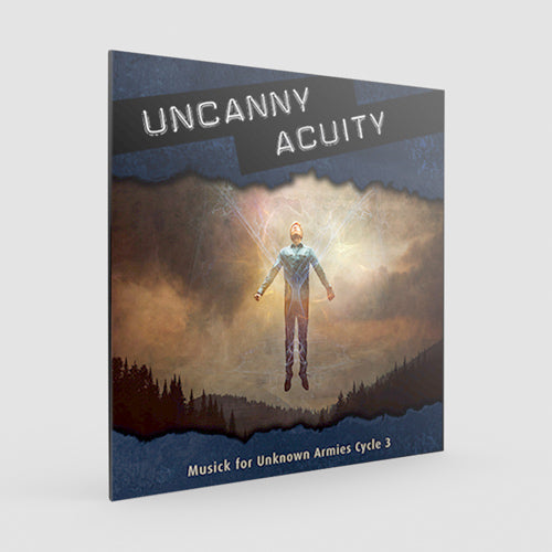 Musick for Unknown Armies: Uncanny Acuity (Unknown Armies 3E)