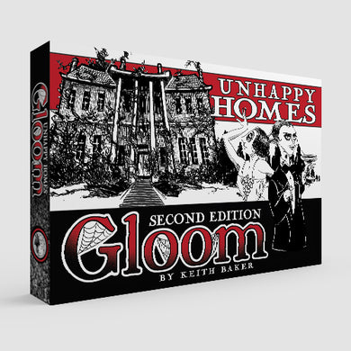 Unhappy Homes (Gloom 2E)