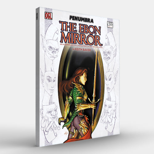 The Ebon Mirror (Penumbra OGL 3E) [Outlet]