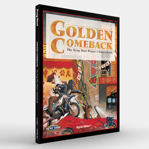 Golden Comeback (Feng Shui 1E)