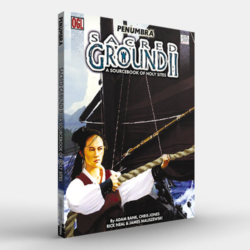 Sacred Ground II (Penumbra OGL 3E)