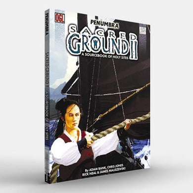Sacred Ground II (Penumbra OGL 3E) [Outlet]