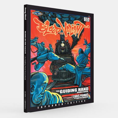 Blood of the Valiant (Feng Shui 1E) [Outlet]